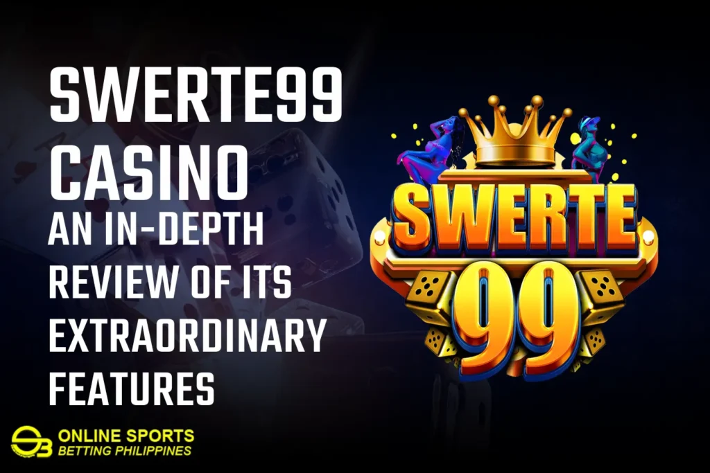 Exploring the World of Sports Betting on Swerte99